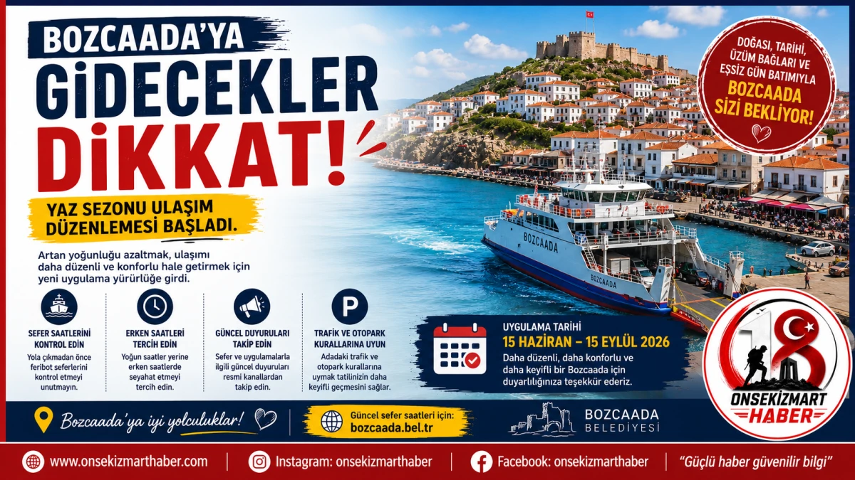 Bozcaada&rsquo;da Yaz Sezonu D&uuml;zenlemesi Başladı! İşte Adaya Gidecekleri İlgilendiren Yeni Uygulama