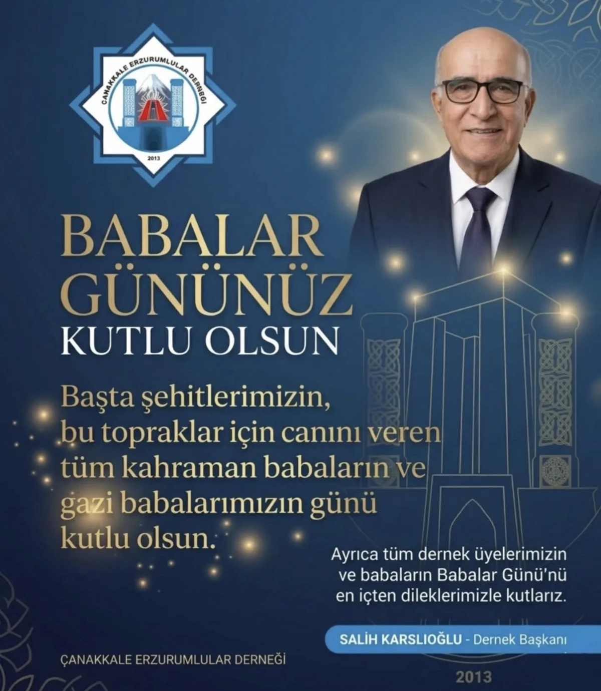 &Ccedil;anakkale Erzurumlular Derneği&rsquo;nden Babalar G&uuml;n&uuml; Mesajı