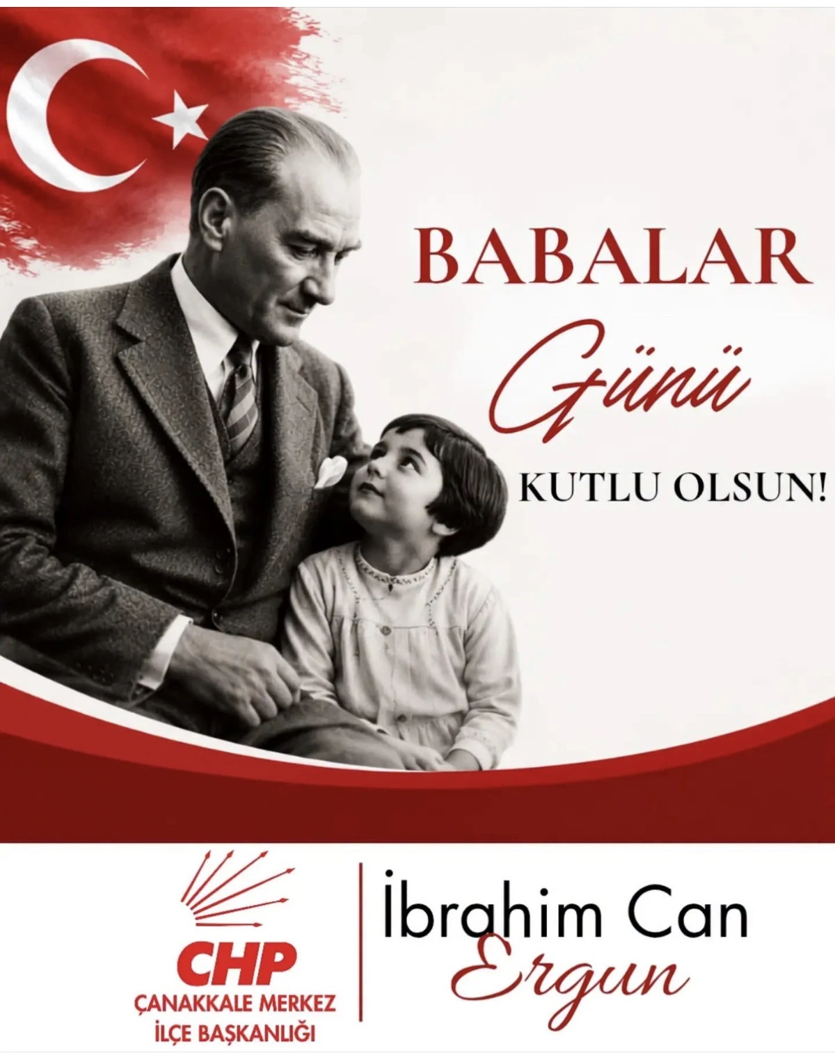 CHP &Ccedil;anakkale Merkez İl&ccedil;e Başkanlığı&rsquo;ndan Babalar G&uuml;n&uuml; Mesajı