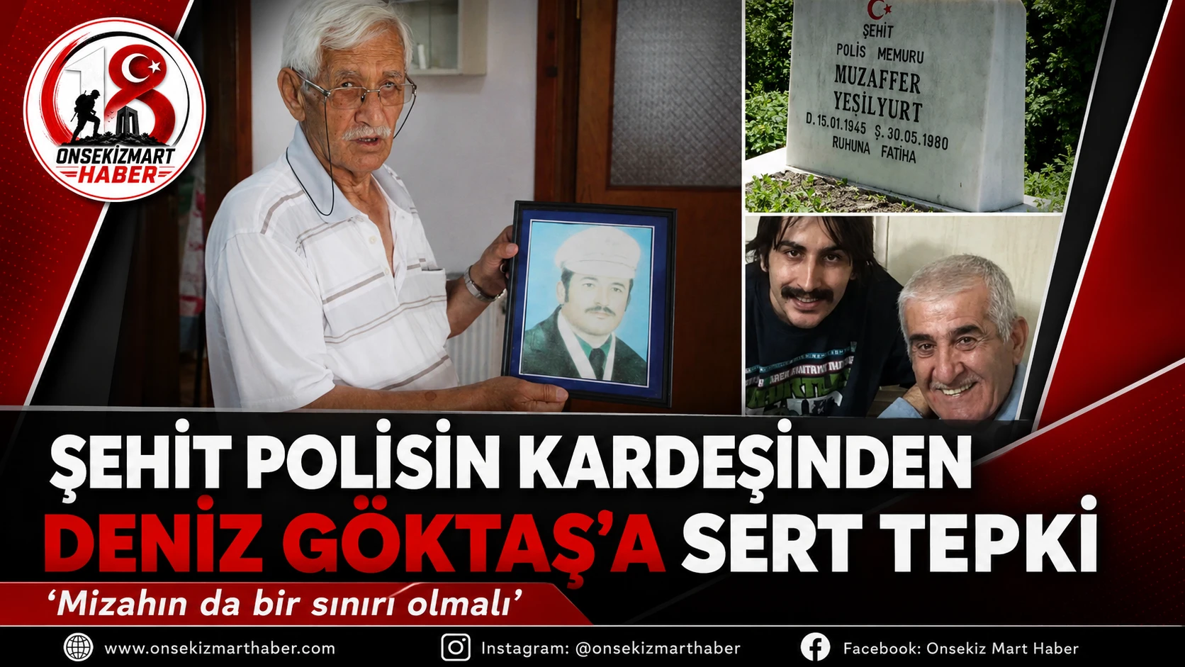 Şehit Polisin Kardeşinden Deniz G&ouml;ktaş&rsquo;a Tepki: &ldquo;Mizahın da Bir Sınırı Olmalı&rdquo;